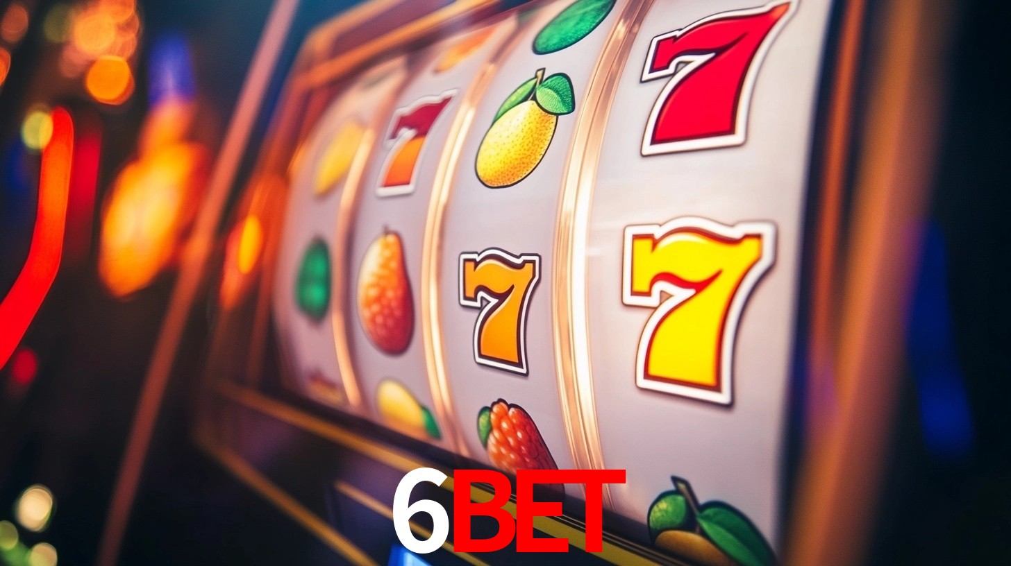 Explore as vantagens do 6bet: serviço profissional e confiabilidade